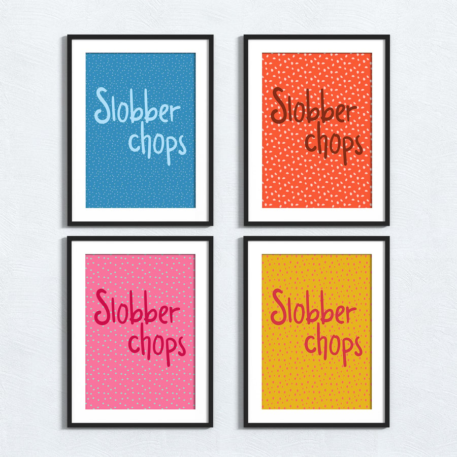 Slobber chops Potteries, Stoke dialect and sayings print