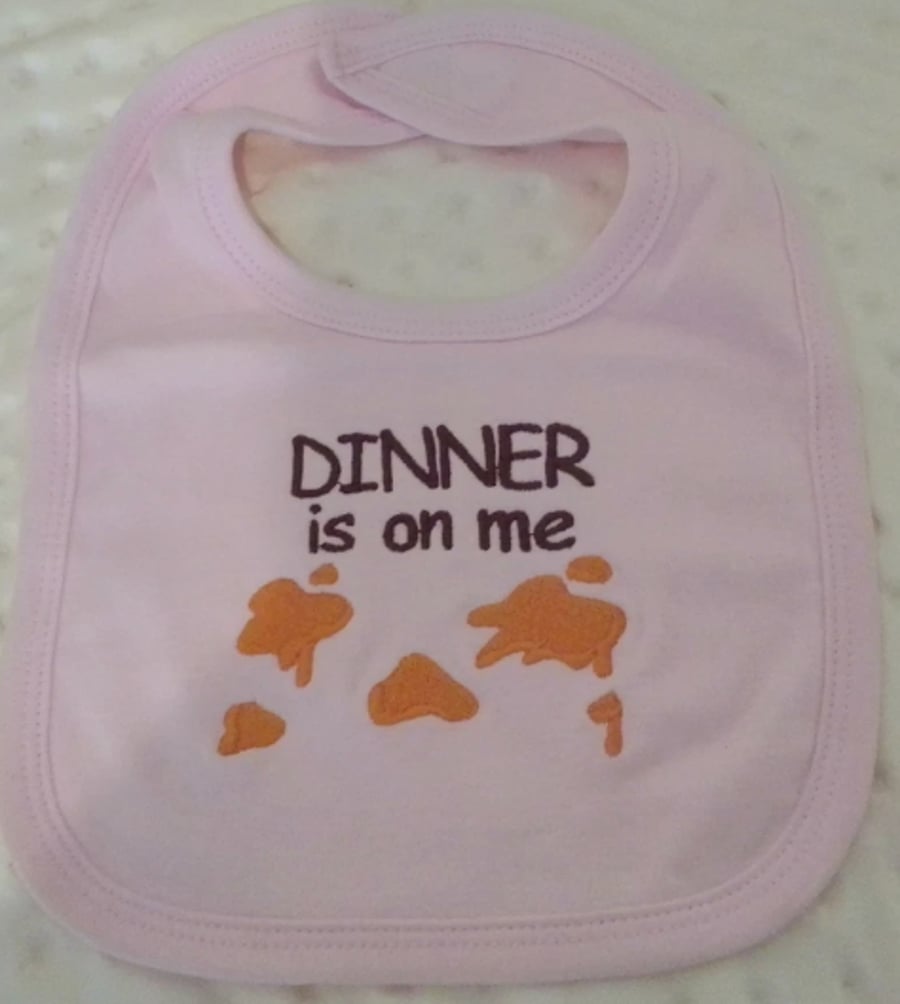 Dinner is On Me Bib Embroidered Bib