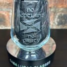 Hand Etched Wine Glass No Scotland, No Party
