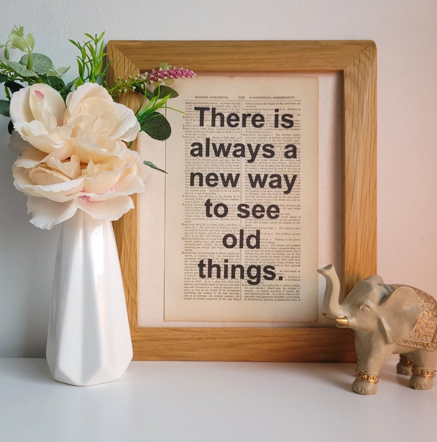 Unframed 1800s Dictionary Page Quote Print-New Way To See Old Things- Print Only