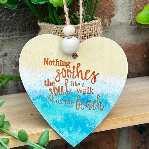 Wooden Hanging Decoration - seaside beach quote, heart shaped