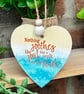 Wooden Hanging Decoration - seaside beach quote, heart shaped
