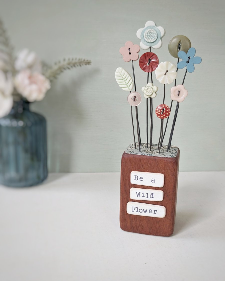 Clay Flower and Button Garden in a Wood Block 'Be a Wild Flower'