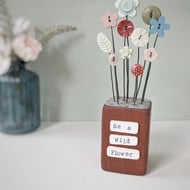 Clay Flower and Button Garden in a Wood Block 'Be a Wild Flower'