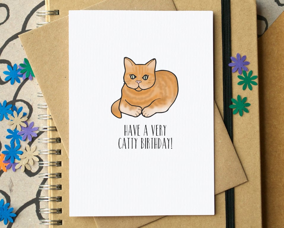 Funny "Have a Very Catty Birthday" Cat Card