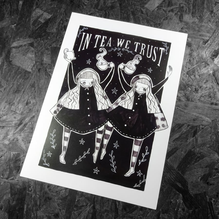 In Tea we Trust: Poster Print