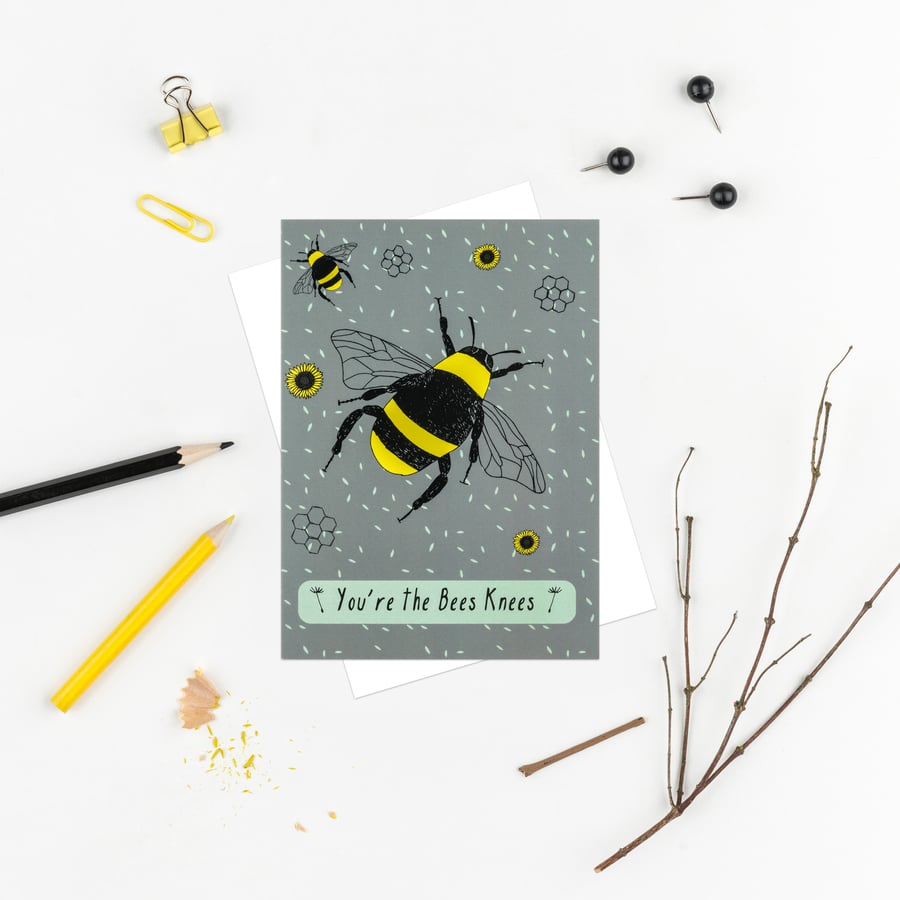 You're the bees knees greetings card