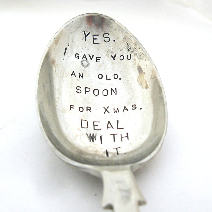 Deal With It, Joke Xmas Gift, Old Spoon, Hand Stamped
