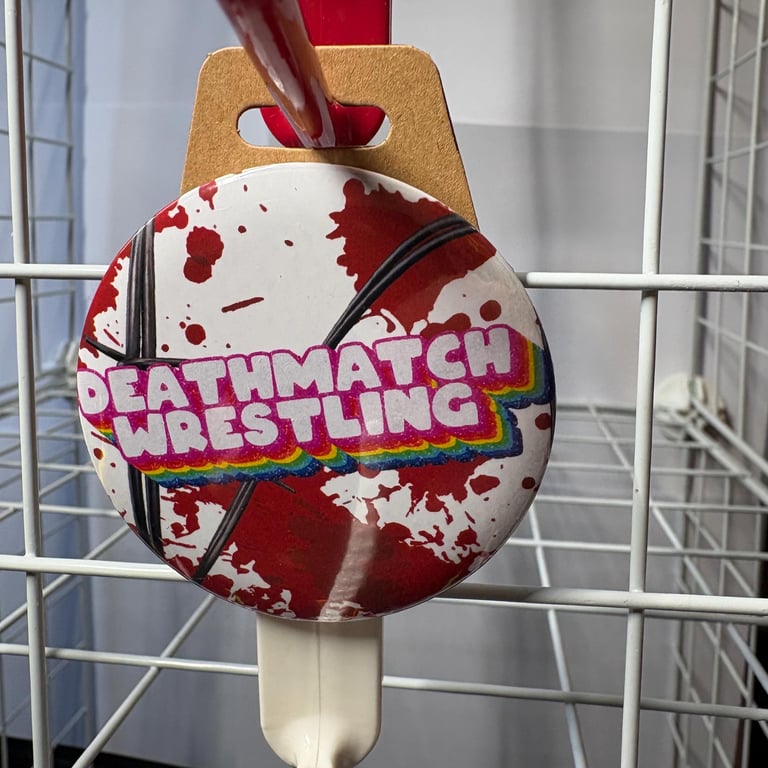 Deathmatch wrestling glitter text button Badge, Pro Wrestling Themed AEW WWE NXT