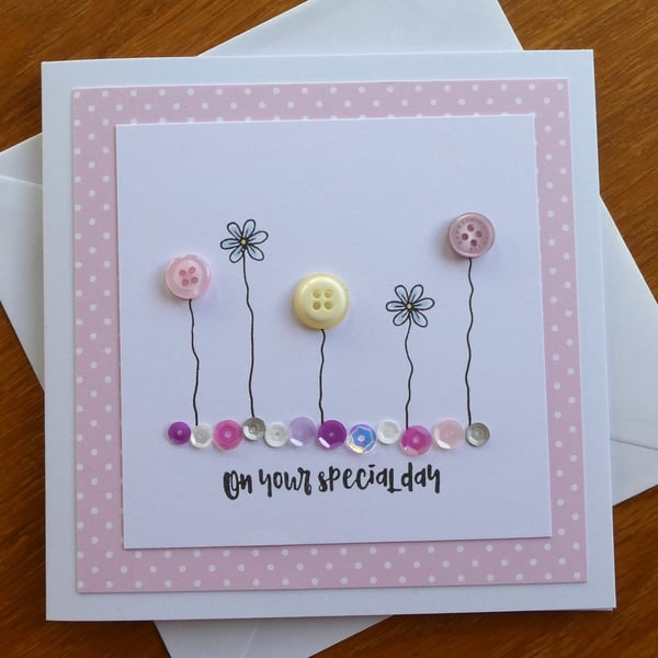 On Your Special Day Card - Flowers, Hearts and Sequins - Pink and Yellow