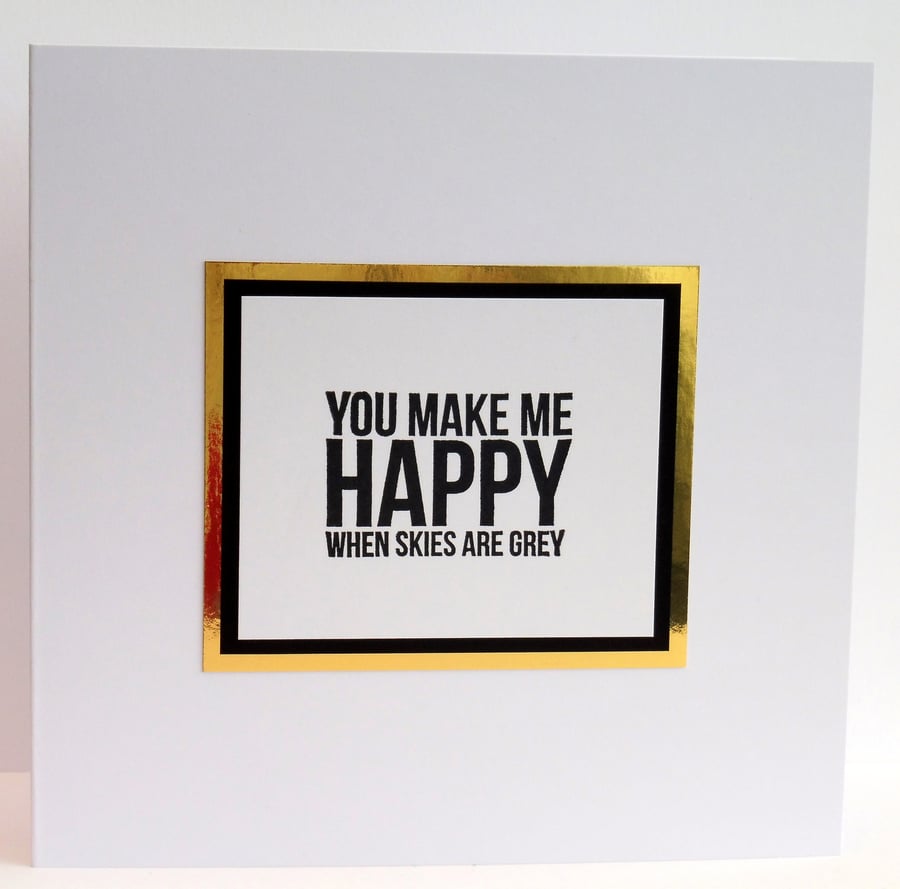 C2925 - Handmade Card - You make me happy ....
