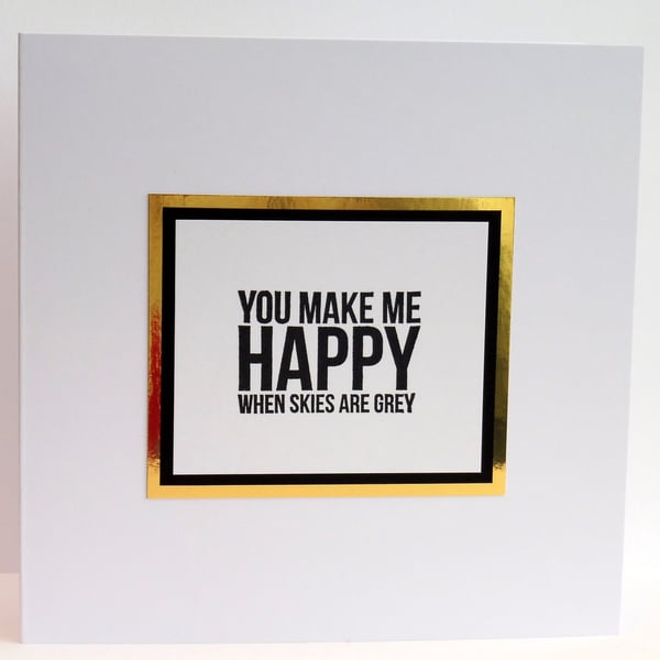 C2925 - Handmade Card - You make me happy ....