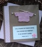  New Baby Girl Card with text from Psalm 139 and Knitted Jumper Size 5" x 5" - Image 1