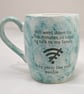Wifi mug coffee mug tea mug mug for gift made in cornwall domspottery funny mug - Image 1
