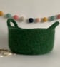FELTED 'FUSSPOT' BOWL, desk tidy. Green (with handles ) .