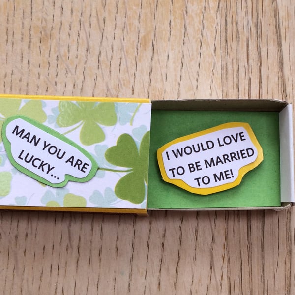 I Would Love To Be Married To Me Matchbox Message