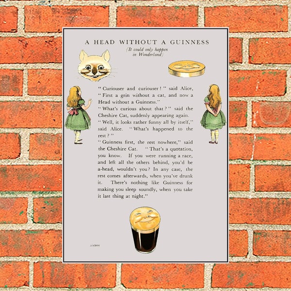 Guinness metal sign. Alice, a head without a Guinness. Bar or Mancave