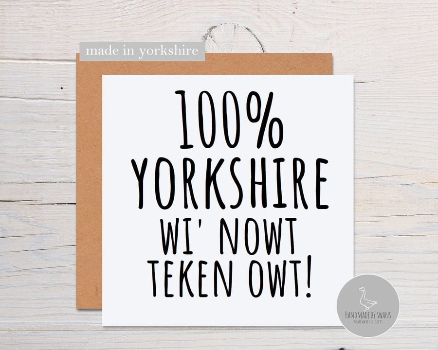 Yorkshire greeting card, 100% yorkshire card, yorkshire slang birthday card, fro