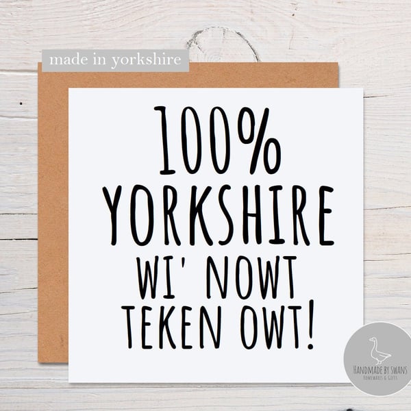 Yorkshire greeting card, 100% yorkshire card, yorkshire slang birthday card, fro