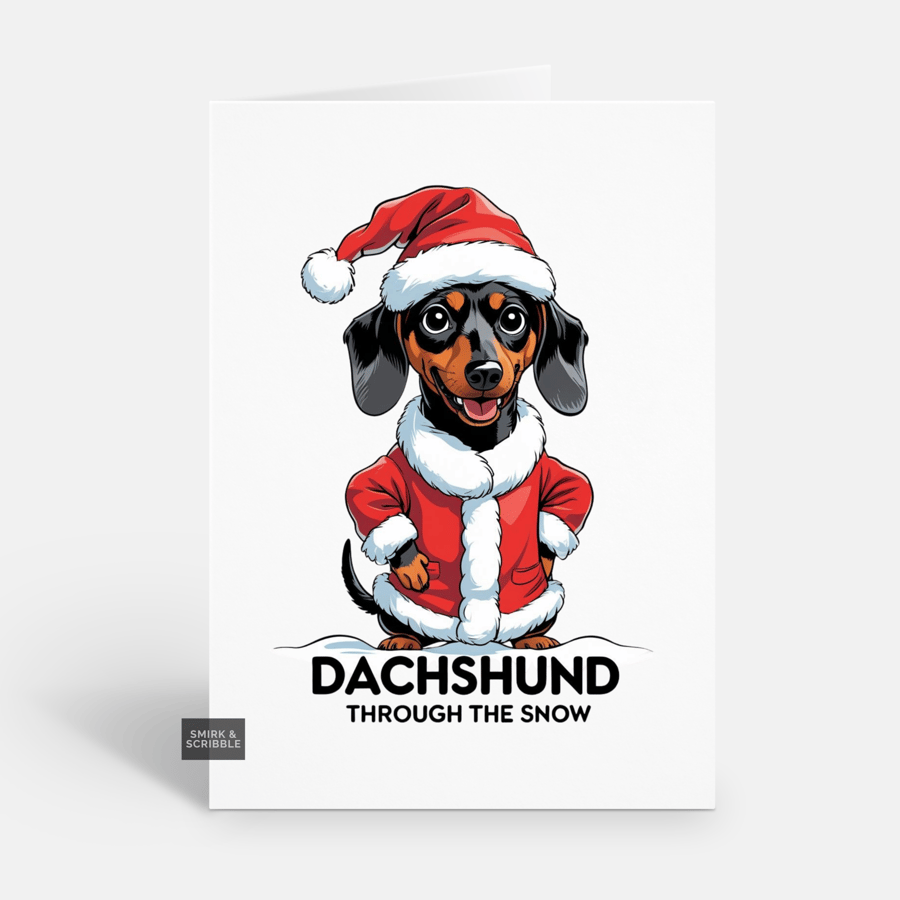 Unique Funny Christmas Card For Him Or Her - Dachshund Dog Xmas Greeting 
