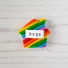 Rainbow house Pocket Hug token, choose your wording, friends, clay, gift