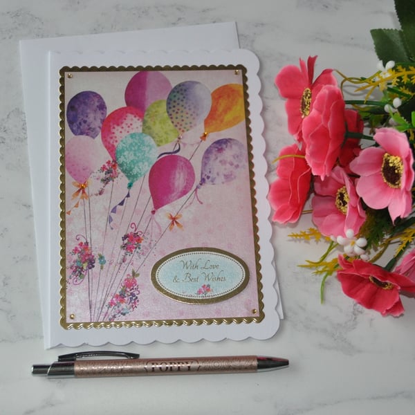 Balloons Birthday Card With Love & Best Wishes 3D Luxury Handmade Card