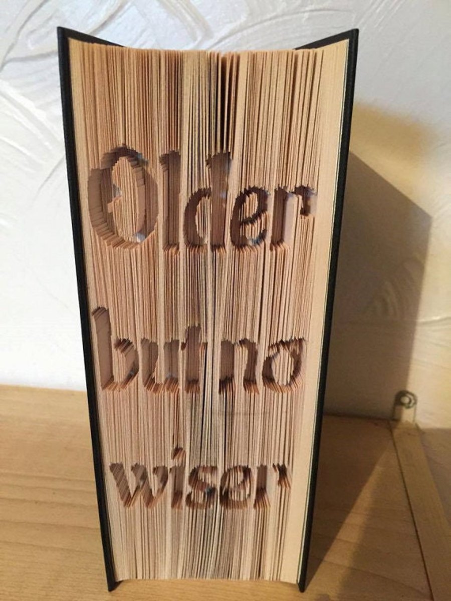 Older but no wiser CUT & FOLD Book Folding Pattern - EMAILED PDF PATTERN