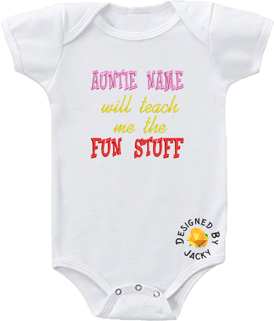Personalised Auntie Name Will Teach Me The Fun Stuff - Embroidered