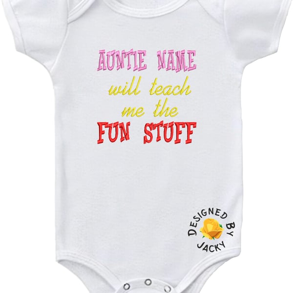 Personalised Auntie Name Will Teach Me The Fun Stuff - Embroidered