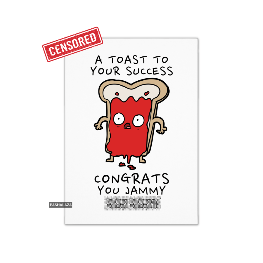 Funny Congrats Card - Novelty Congratulations Greeting Card