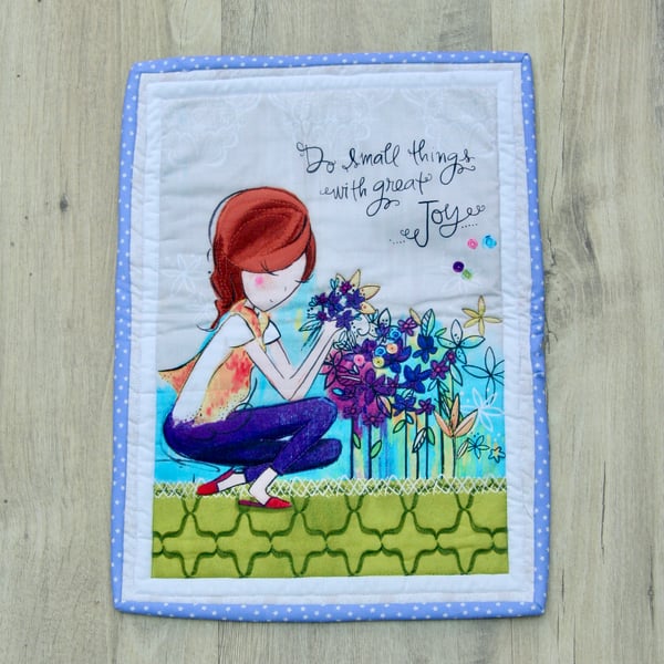 'Do Small Things with Great Joy' Mini Quilt Wall Hanging or Table Topper