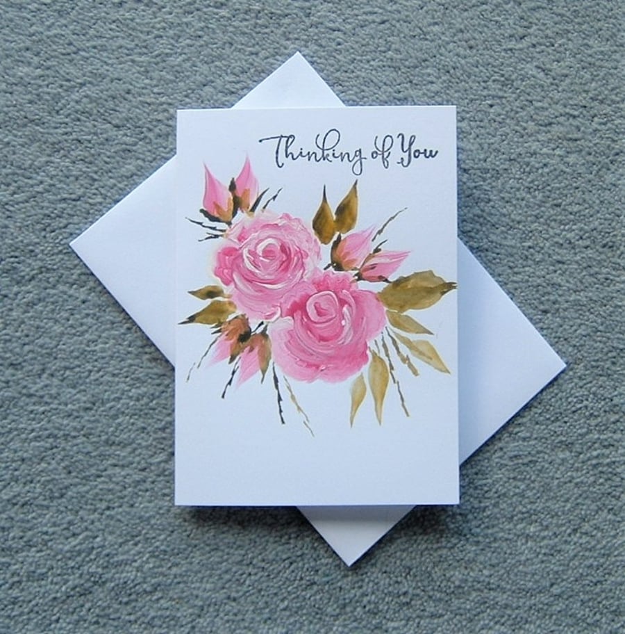 Thinking of you hand painted sentiment roses greetings card ( ref F 174 )