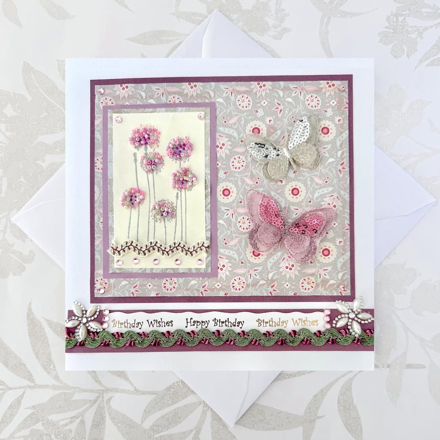 Large Handmade birthday card - alliums butterflies - beaded and textiles