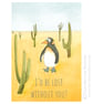 'I'd Be Lost Without You' Penguin Card - Image 1