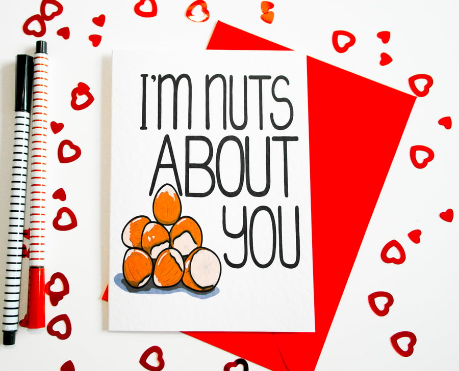 I am Nuts About You Anniversary Card, Funny Love, Birthday, Valentines card