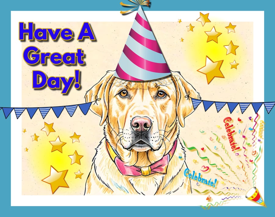 Have A Great Day Golden Labrador Card A5
