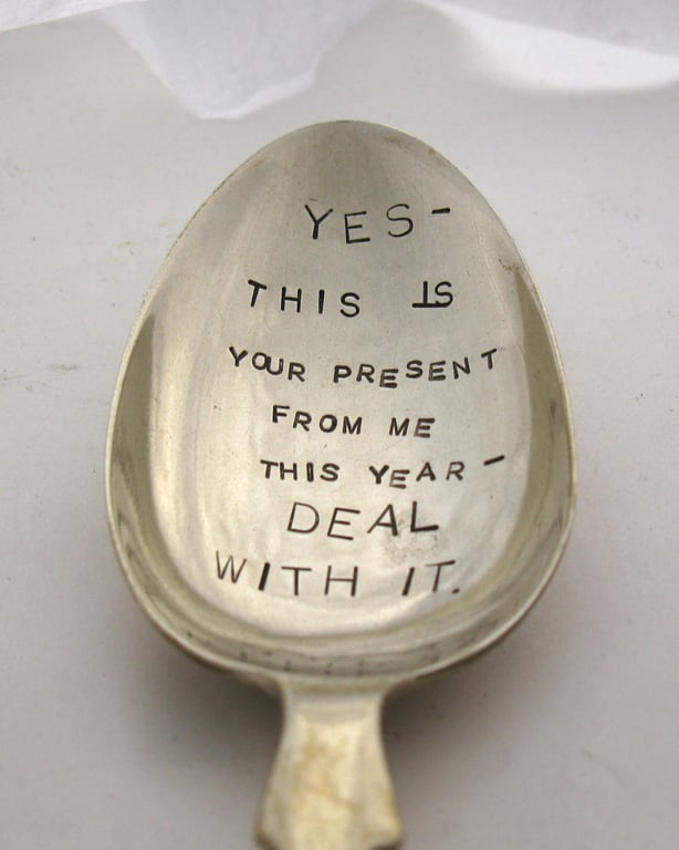 Deal with it, rubbish joke gift for Xmas or birthday, handstamped dessertspoon