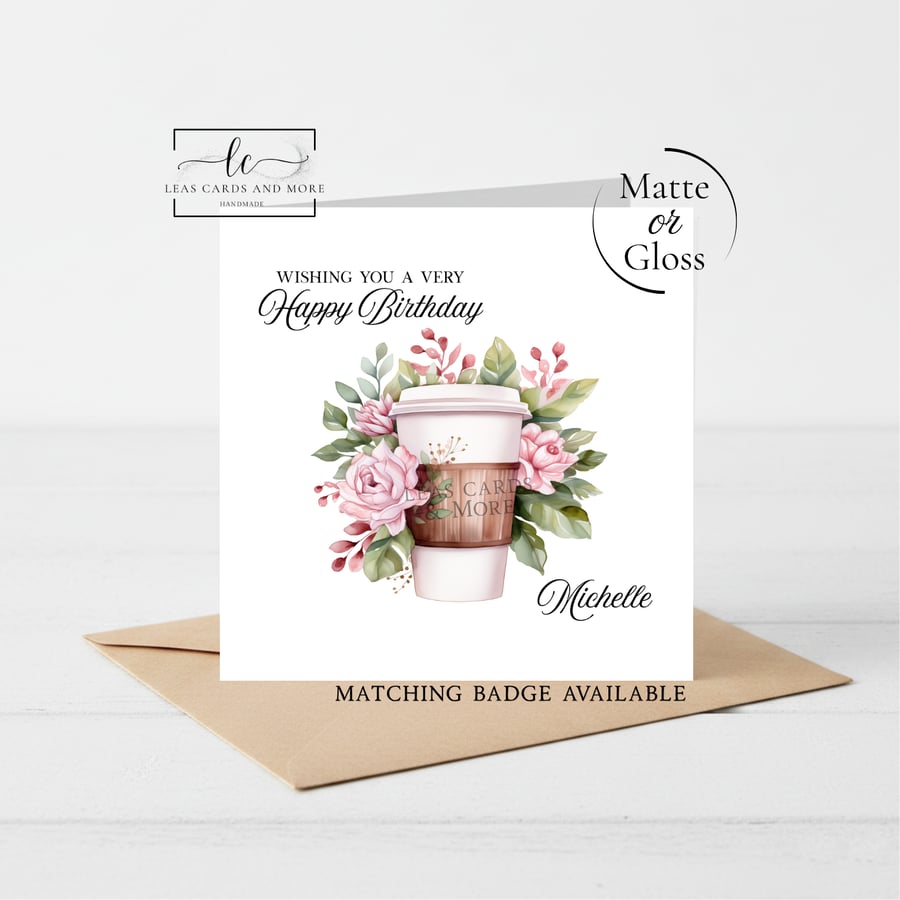 Floral Coffee Theme Happy Birthday Card