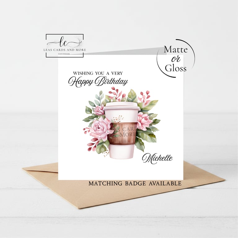 Floral Coffee Theme Happy Birthday Card