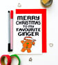 Funny Christmas Card To My Favourite Ginger Christmas Card for Red Heads - Image 1