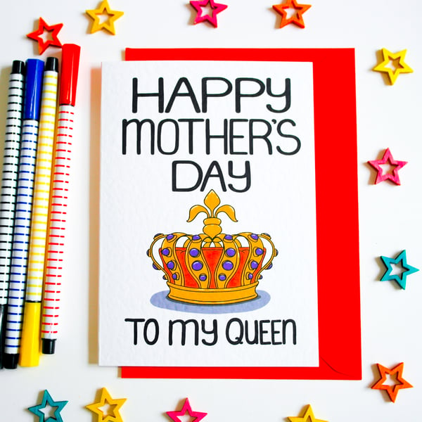Happy Mother's Day To My Queen Mother's Day Card, Mum, Stepmum, Nanny, Granny