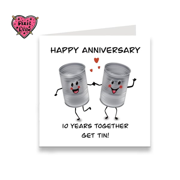 Tin anniversary card, happy tenth anniversary card with 2 tins