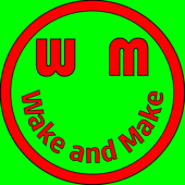 Wake and Make