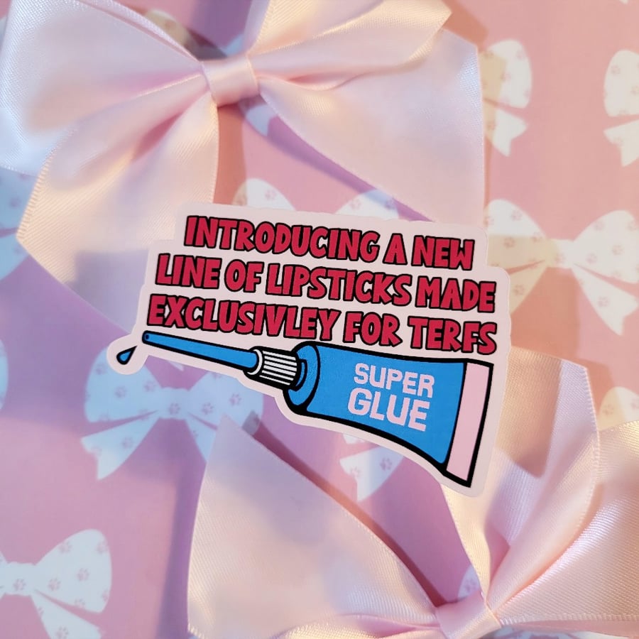 Trans Rights Sticker - Lipstick for Terfs