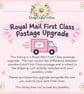 Royal Mail First Class Postage Upgrade