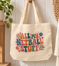 All My Netball Stuff Tote Bag – Netball Player Gift with Zip