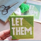 Let Them Modern Needlepoint Kit – Beginner Green Tapestry Craft Kit