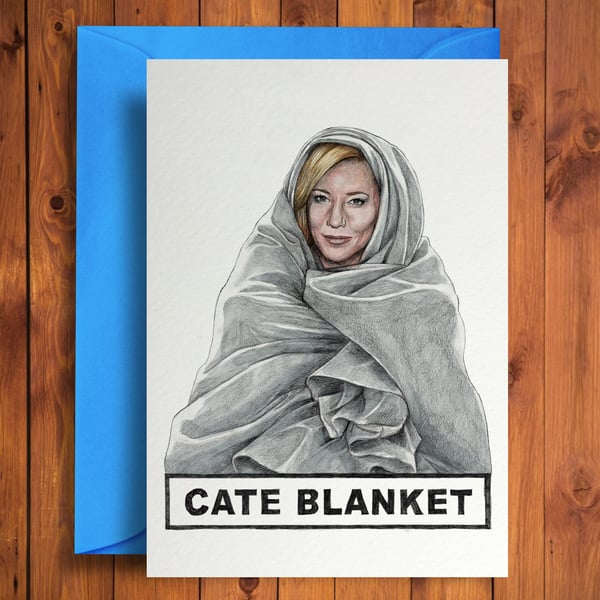 Cate Blanket - Funny Birthday Card