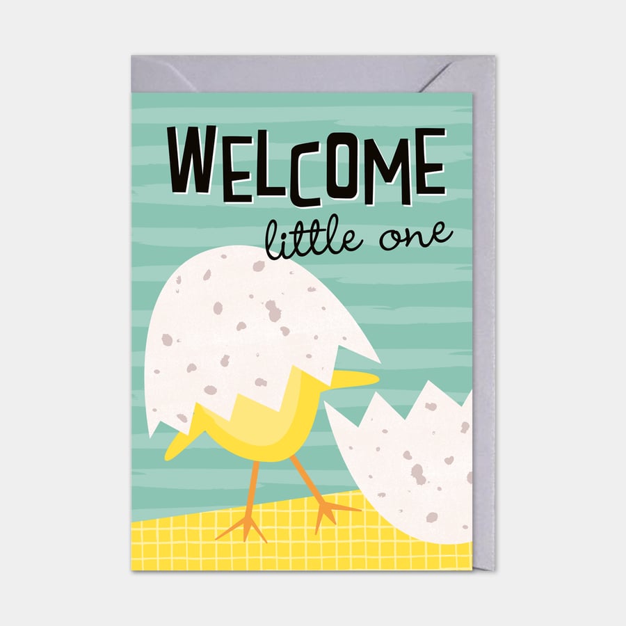 New baby card - newborn - welcome little one - baby chick