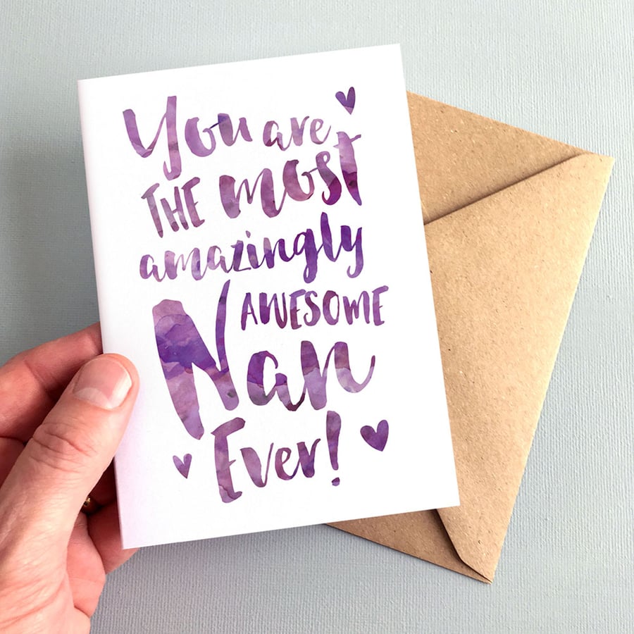 The Most Amazingly Awesome Nan Greeting Card - Mother's Day, Gran Birthday